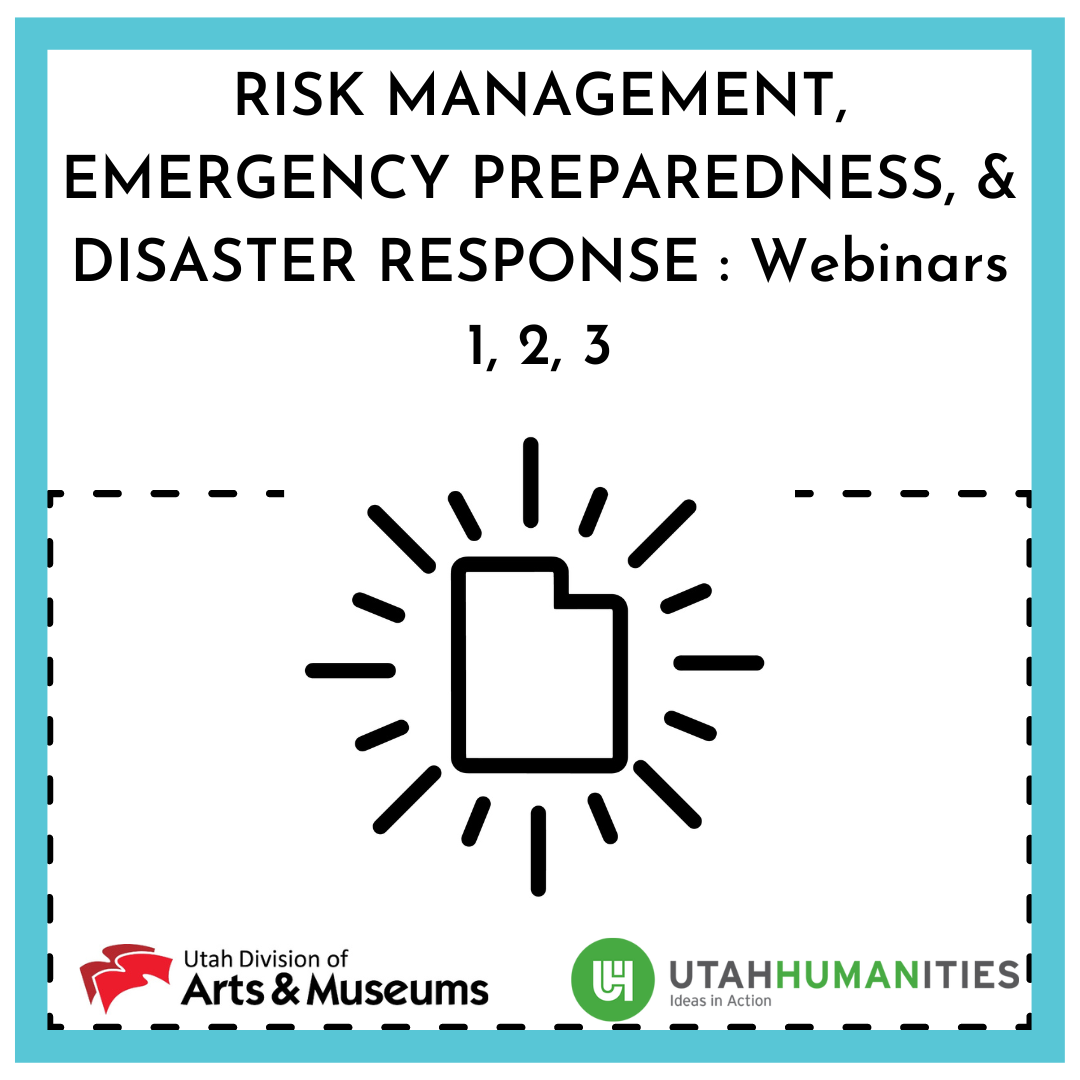 Risk management, emergency preparedness, & disaster response: webinars 1,2,3.