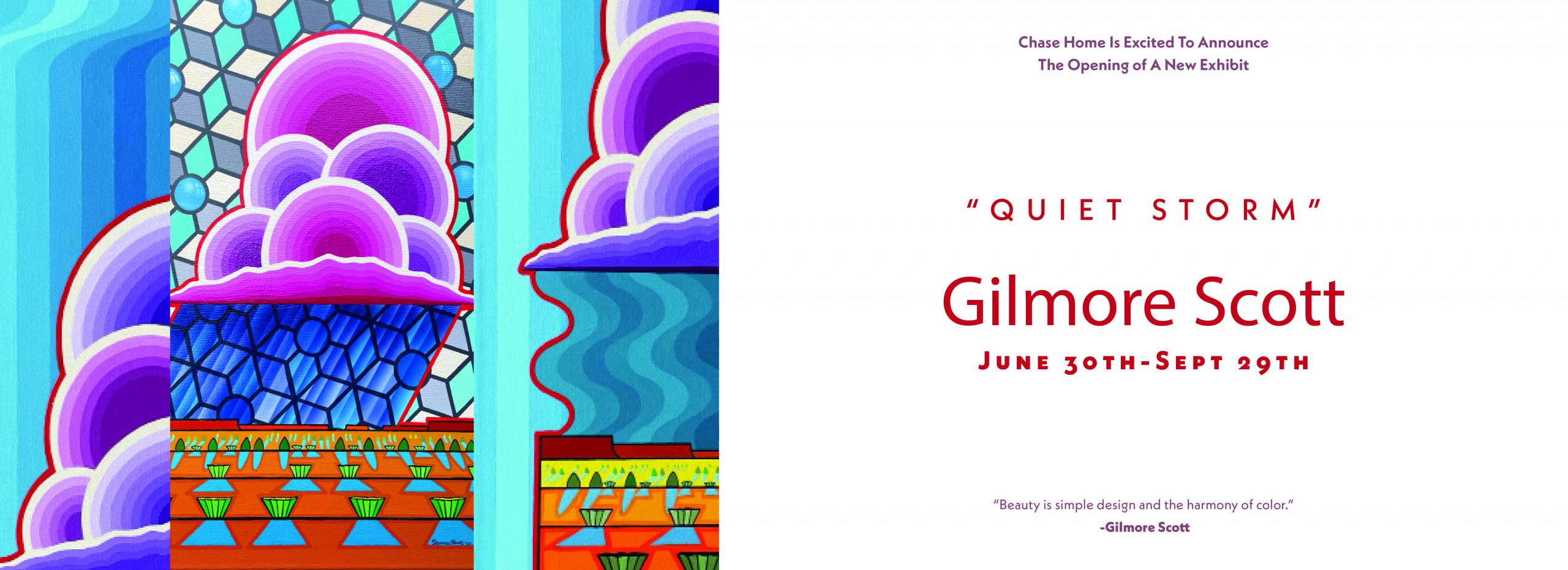 "Quiet Storm." Gilmore Scott. June 30th to September 29th. Chase Home Museum of Utah Folk Arts in Liberty Park.