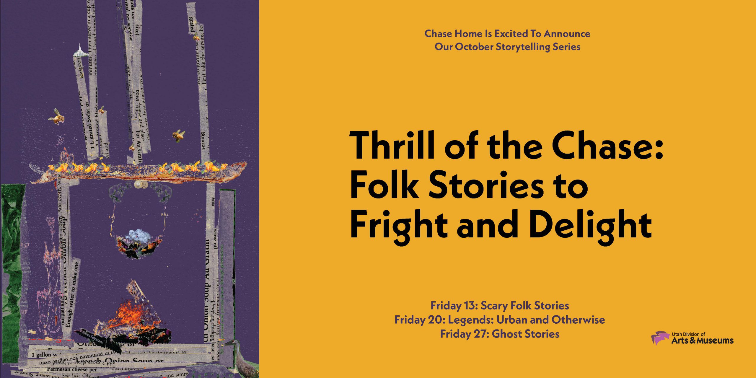 Chase Home is excited to announce our October storytelling series: Thrill of the Chase, Folk Stories to Fright and Delight.